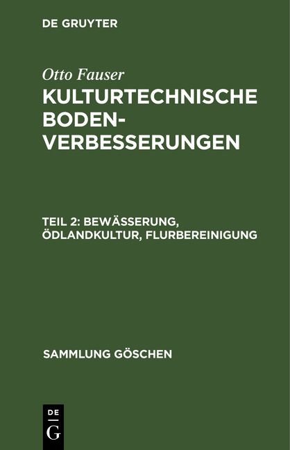 Produktbild: Bew&auml;sserung, &Ouml;dlandkultur, Flurbereinigung