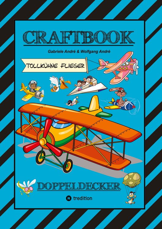 Produktbild: Craftbook - Super Ausmalmotive - Fl&uuml;gzeuge - Piloten - Lustige V&ouml;gel - Knifflige R&auml;tsel - Spannende Aufgaben - Wissenswertes - Luftraum