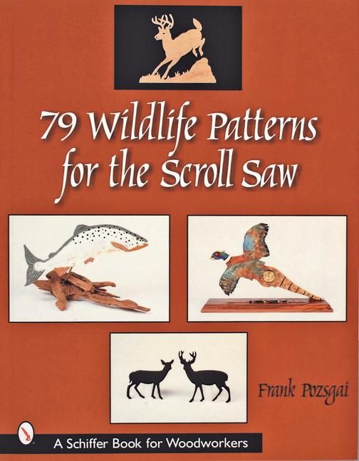 Produktbild: 79 Wildlife Patterns for the Scroll Saw