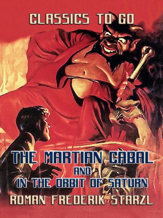 Produktbild: The Martian Cabal and In The ORBIT Of Saturn