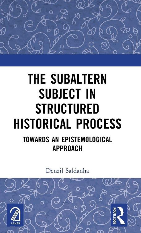 Produktbild: The Subaltern Subject in Structured Historical Process