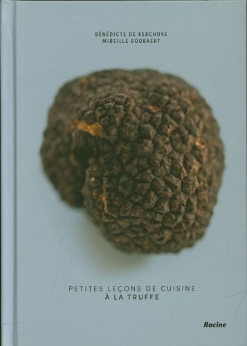 Produktbild: Petites le&ccedil;ons de cuisine &agrave; la truffe