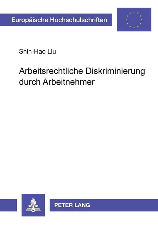 Produktbild: Arbeitsrechtliche Diskriminierung durch Arbeitnehmer