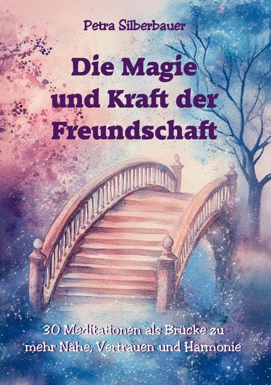 Produktbild: Die Magie und Kraft der Freundschaft