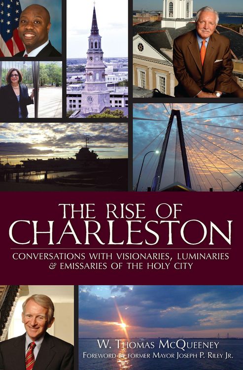 Produktbild: Rise of Charleston: Conversations with Visionaries, Luminaries & Emissaries of the Holy City
