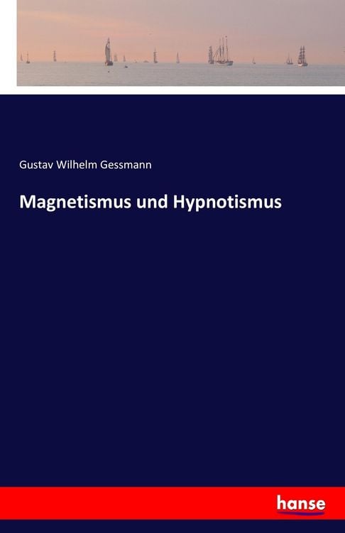 Produktbild: Magnetismus und Hypnotismus