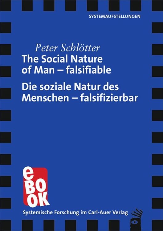 Produktbild: The Social Nature of Man - falsifiable / Die soziale Natur des Menschen - falsifizierbar