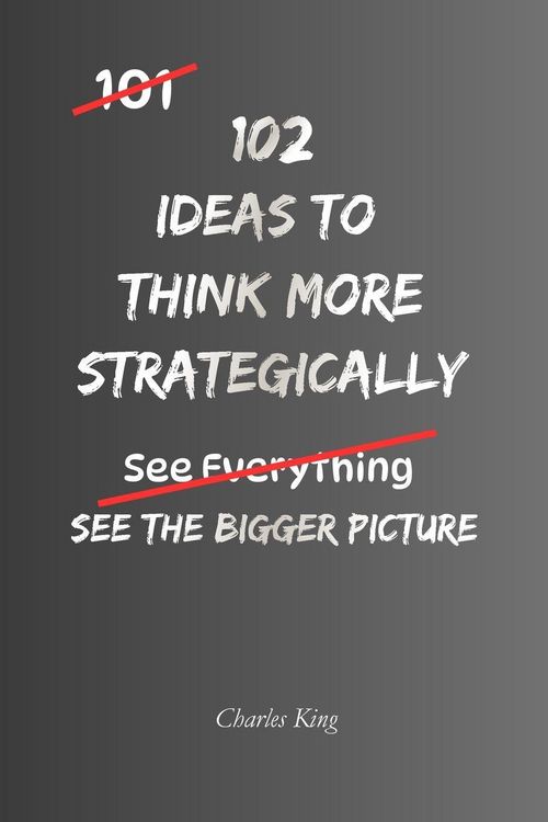 Produktbild: 102 Ideas to Think More Strategically