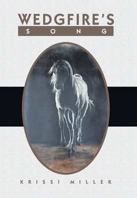 Produktbild: Wedgfire's Song