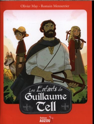 Produktbild: Les enfants de Guillaume Tell