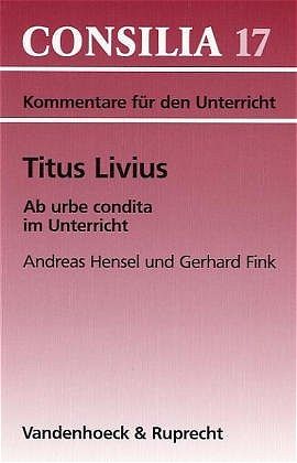 Produktbild: Livius Ab urbe condita/Consilia