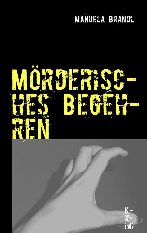 Produktbild: M&ouml;rderisches Begehren