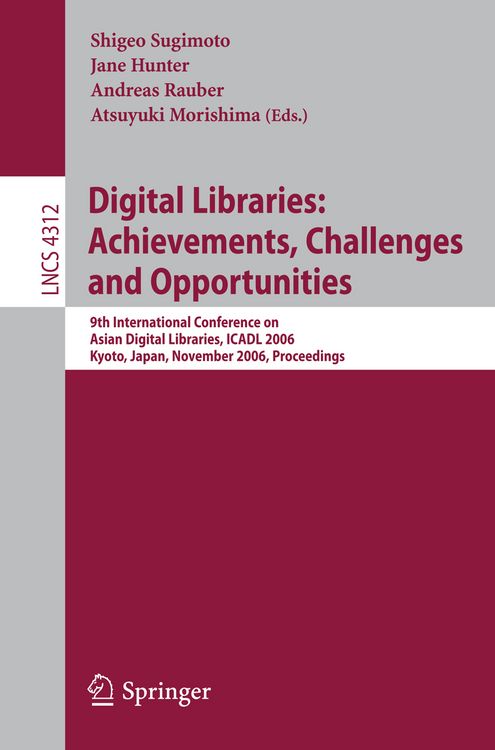 Produktbild: Digital Libraries: Achievements, Challenges and Opportunities