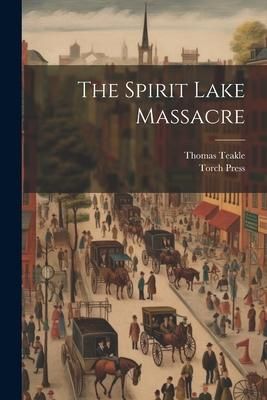 Produktbild: The Spirit Lake Massacre