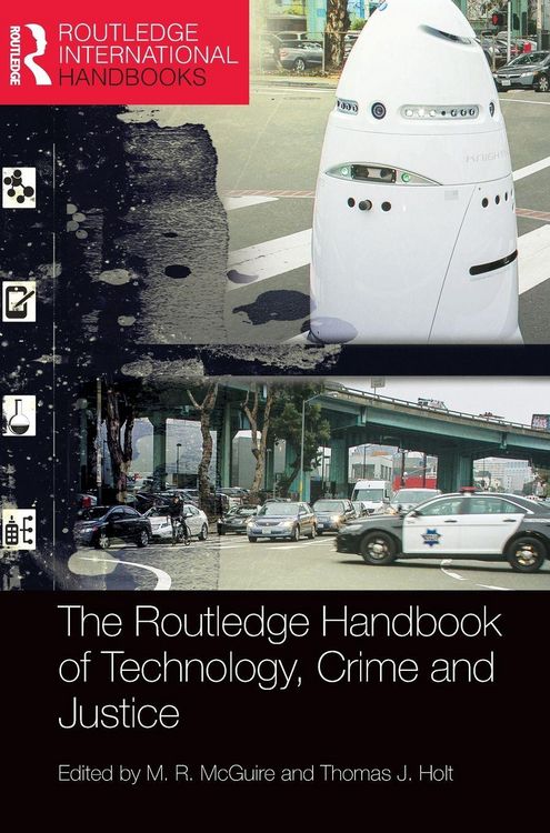 Produktbild: The Routledge Handbook of Technology, Crime and Justice