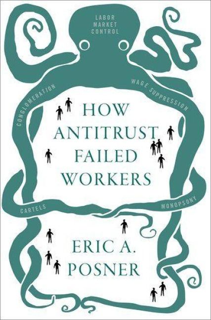 Produktbild: How Antitrust Failed Workers