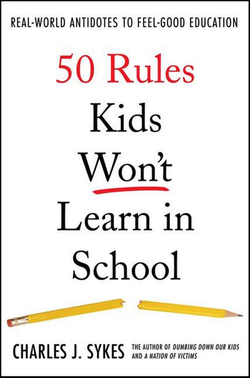 Produktbild: 50 Rules Kids Won't Learn in School