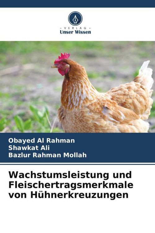 Produktbild: Wachstumsleistung und Fleischertragsmerkmale von H&uuml;hnerkreuzungen