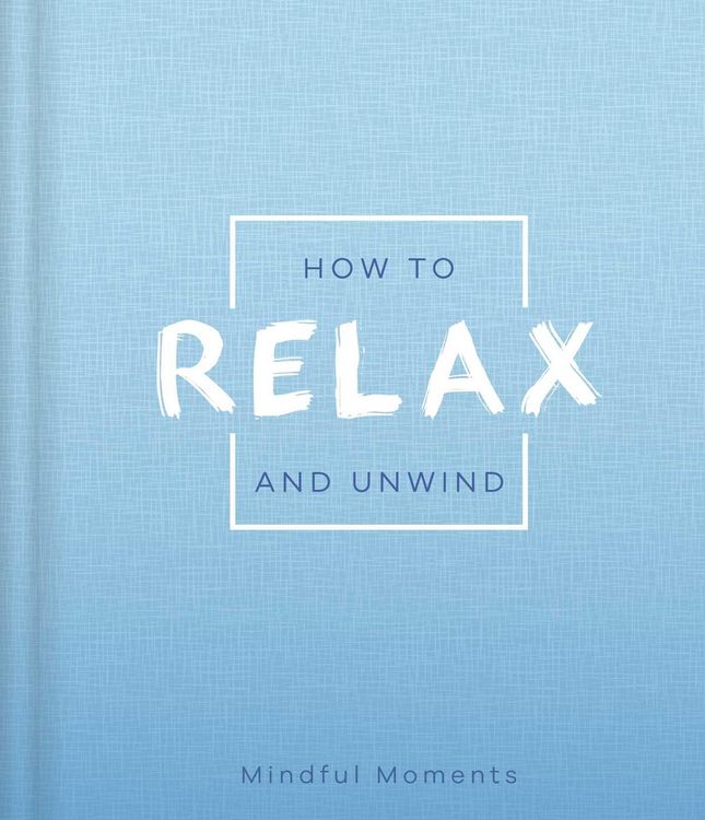 Produktbild: How to Relax and Unwind