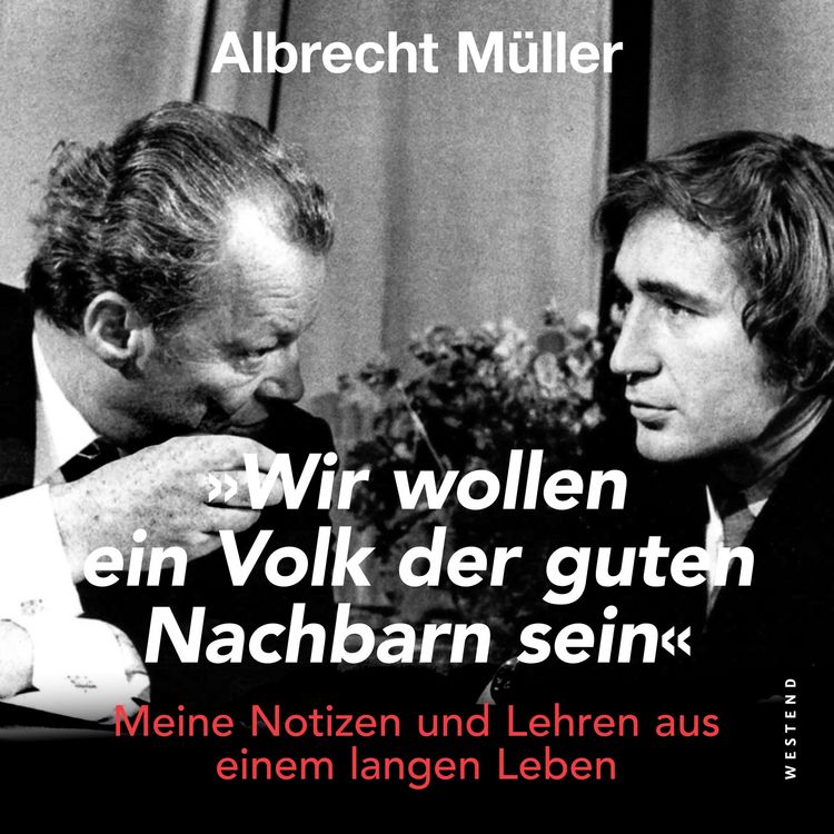 Produktbild: Wir wollen ein Volk der guten Nachbarn sein