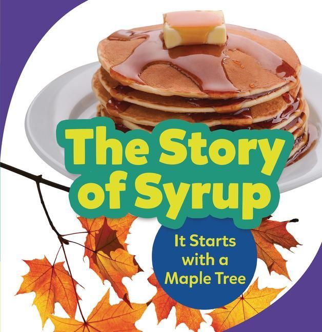 Produktbild: The Story of Syrup