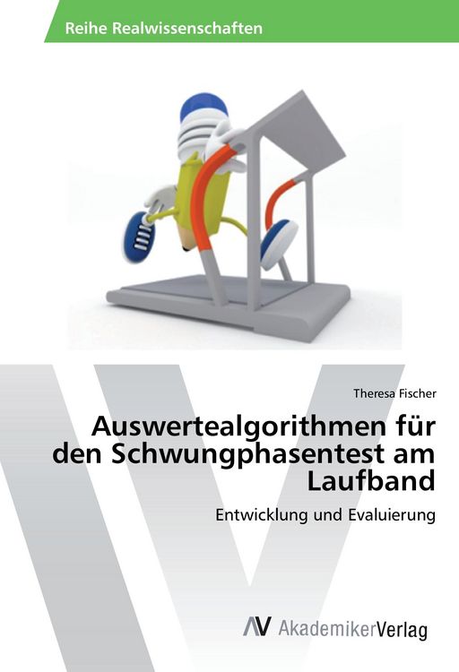 Produktbild: Auswertealgorithmen f&uuml;r den Schwungphasentest am Laufband