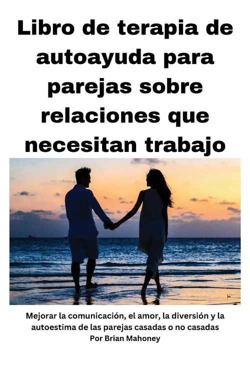 Produktbild: Libro de terapia de autoayuda para parejas sobre relaciones que necesitan mejorar