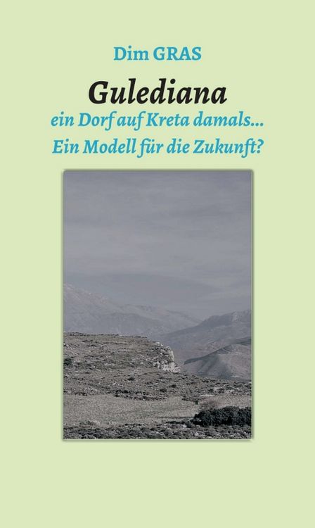 Produktbild: Goulediana ein Dorf auf Kreta, damals&hellip;