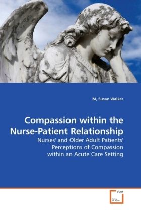 Produktbild: Walker, M: Compassion within the Nurse-Patient Relationship