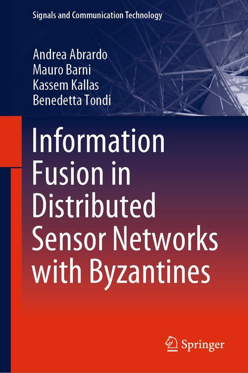 Produktbild: Information Fusion in Distributed Sensor Networks with Byzantines