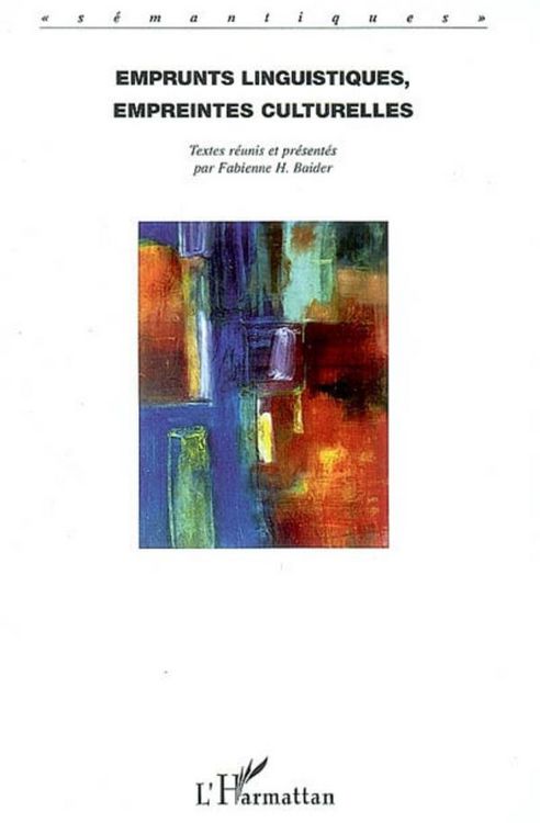 Produktbild: Emprunts linguistiques, empreintes culturelles