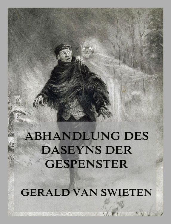 Produktbild: Abhandlung des Daseyns der Gespenster