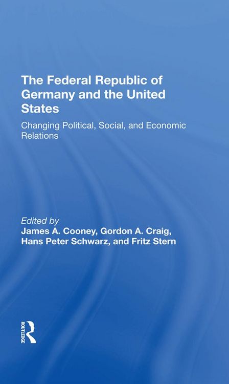 Produktbild: The Federal Republic Of Germany And The United States