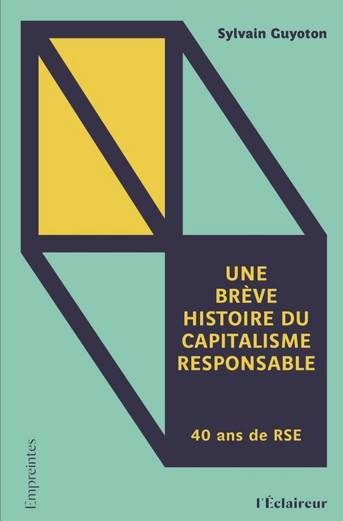 Produktbild: Une br&egrave;ve histoire du capitalisme responsable