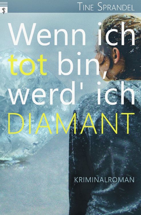 Produktbild: Unterland Krimis / Wenn ich tot bin, werd' ich Diamant