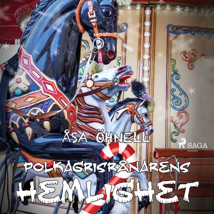 Produktbild: Polkagrisr&aring;narens hemlighet