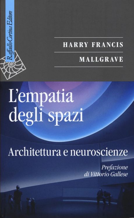 Produktbild: L' empatia degli spazi. Architettura e neuroscienze