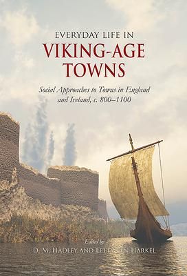 Produktbild: Everyday Life in Viking-Age Towns