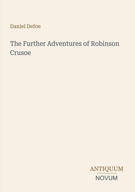 Produktbild: The Further Adventures of Robinson Crusoe
