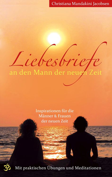 Produktbild: Liebesbriefe an den Mann der neuen Zeit