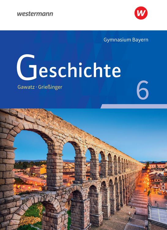 Produktbild: Geschichte - Ausgabe f&uuml;r Gymnasien in Bayern