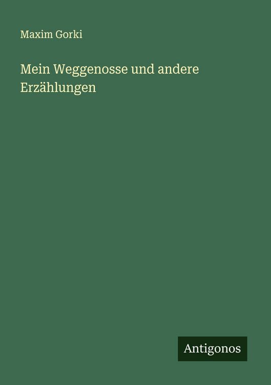 Produktbild: Mein Weggenosse und andere Erz&auml;hlungen