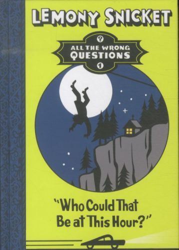 Produktbild: Snicket, L: Wrong Questions 1/Who Could That Be