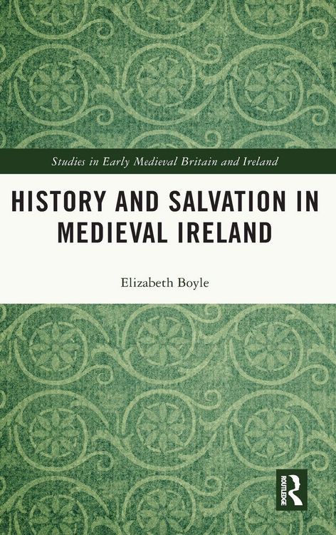Produktbild: History and Salvation in Medieval Ireland