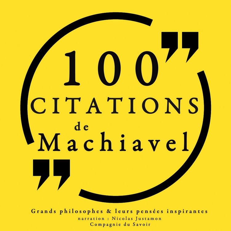 Produktbild: 100 citations de Machiavel