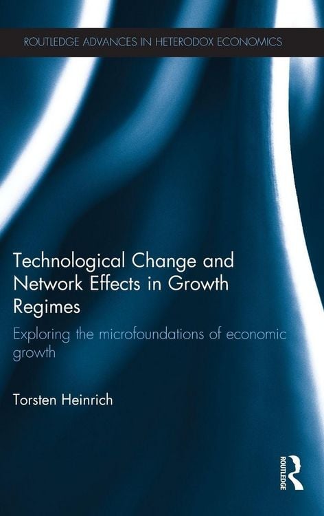 Produktbild: Technological Change and Network Effects in Growth Regimes