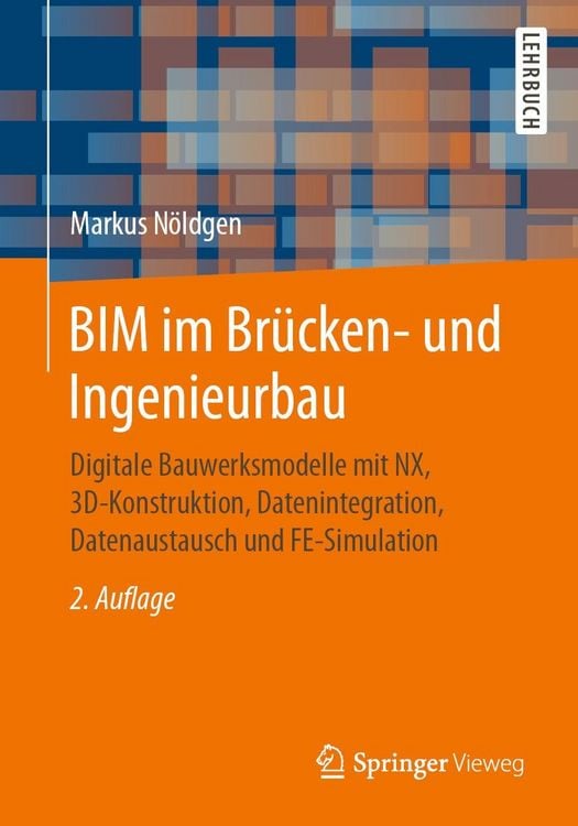 Produktbild: BIM im Br&uuml;cken- und Ingenieurbau