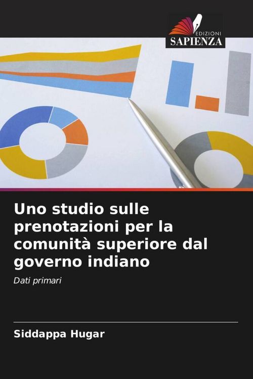 Produktbild: Uno studio sulle prenotazioni per la comunit&agrave; superiore dal governo indiano