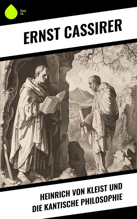 Produktbild: Heinrich von Kleist und die Kantische Philosophie