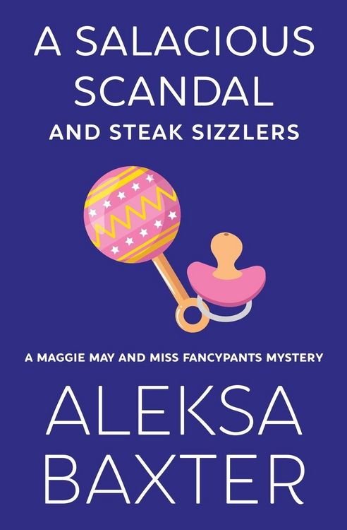 Produktbild: A Salacious Scandal and Steak Sizzlers